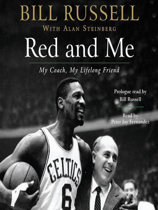 Title details for Red and Me by Bill Russell - Wait list